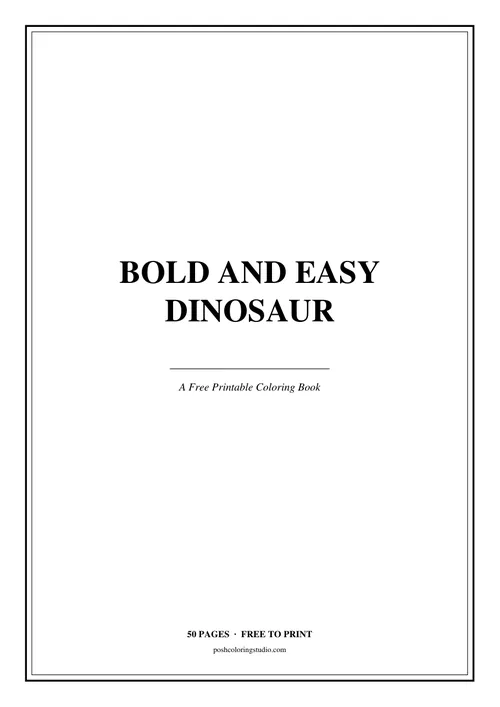 Cover of the free printable bold and easy dinosaur coloring book