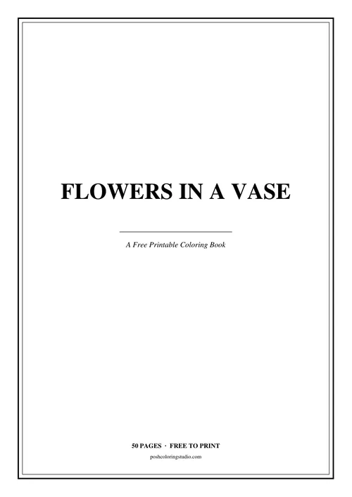 Cover of the free printable flowers in a vase coloring book