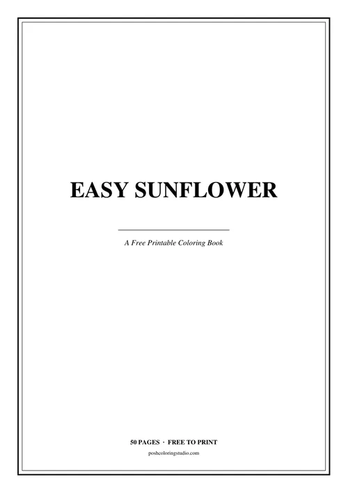 Cover of the free printable easy sunflower coloring book