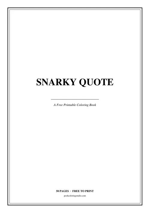Cover of the free printable snarky quote coloring book