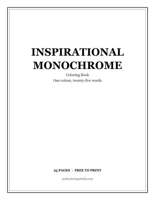 Cover of the free printable inspirational monochrome coloring book