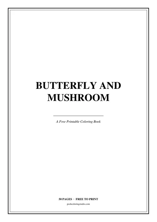 Cover of the free printable butterfly and mushroom coloring book