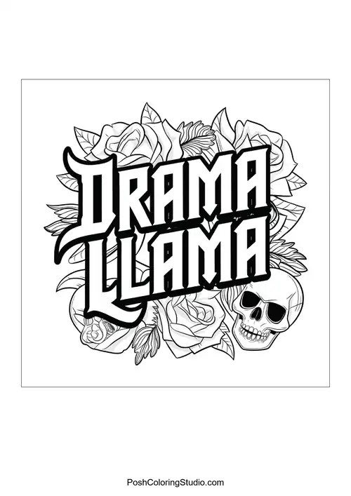 Text 'DRAMA LLAMA' with roses and a skull.