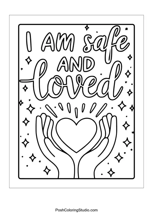 Hands holding a heart with the phrase 'I am safe and loved.'.