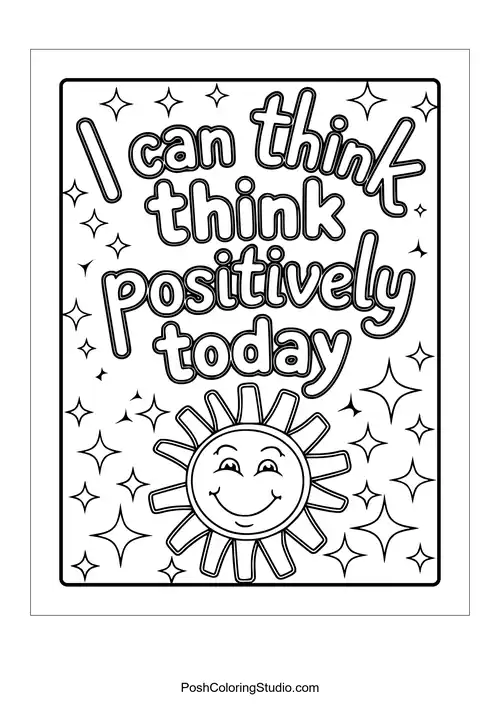 A smiling sun with the phrase 'I can think positively today.'.