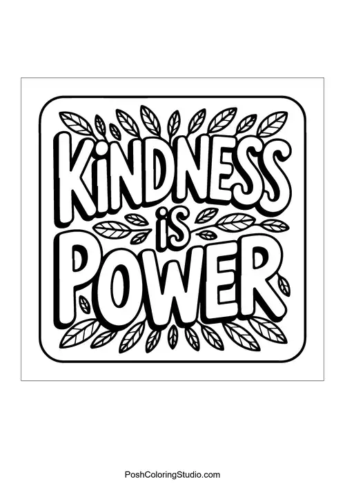 A square design featuring 'Kindness is Power.'.