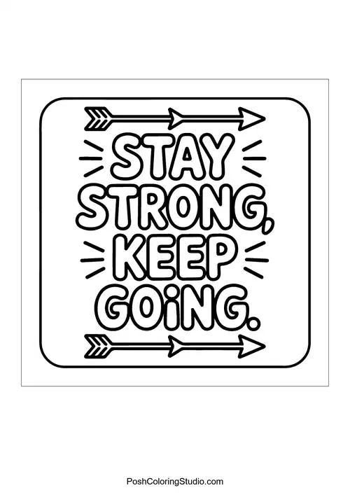 A square design stating 'Stay Strong, Keep Going.'.