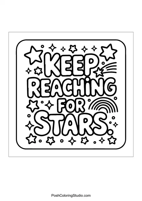 A square design stating 'Keep Reaching for Stars.'.
