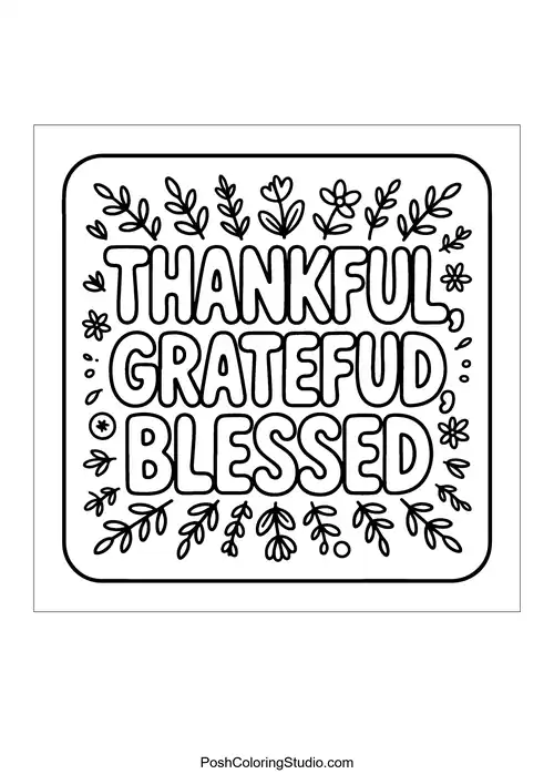 A square design featuring 'Thankful, Grateful, Blessed.'.