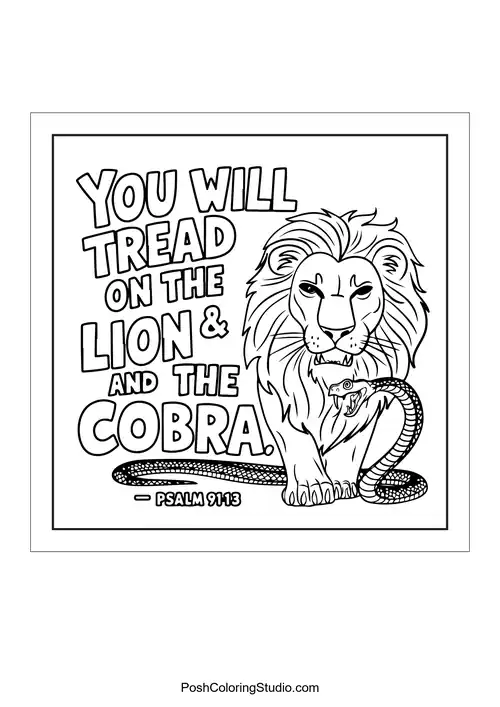 A lion and cobra with the text 'You will tread on the lion & the cobra.'.