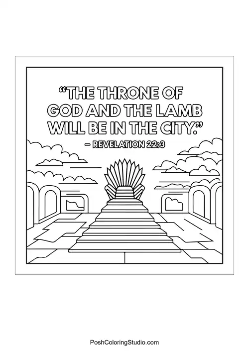 A throne with the phrase 'The throne of God and the Lamb will be in the city.'.