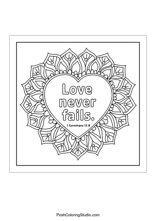 A mandala with the text 'Love never fails.'.