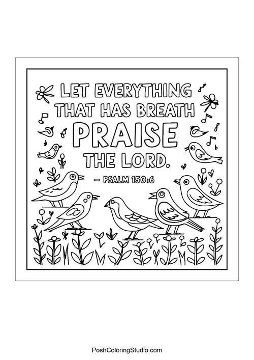 Birds singing with the text 'Let everything that has breath praise the Lord.'.