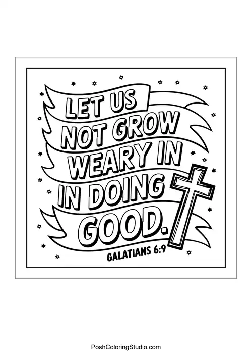 A banner with the phrase 'Let us not grow weary in doing good.'.
