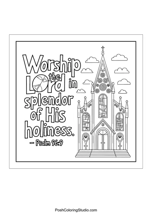 A church building with the phrase 'Worship the Lord in splendor.'.