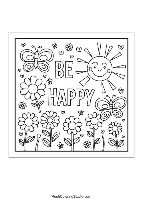 A sun and flowers with the phrase 'Be happy.'.