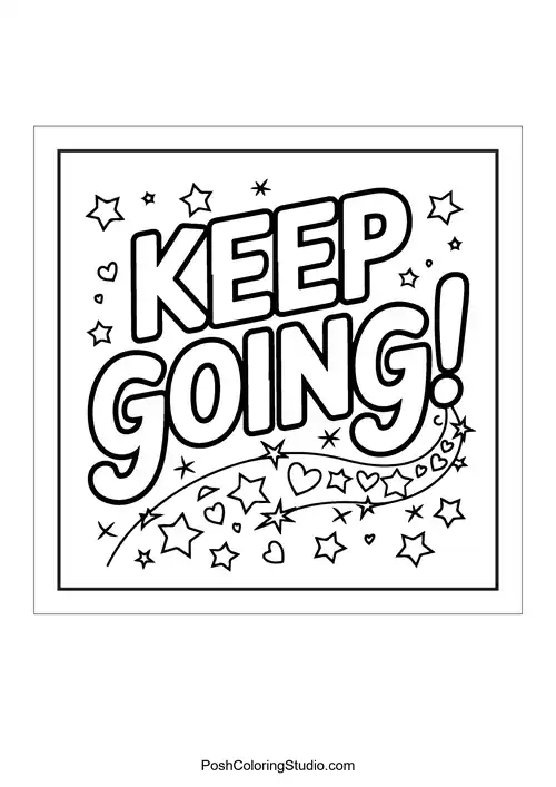 Text 'Keep going!' with stars and hearts.