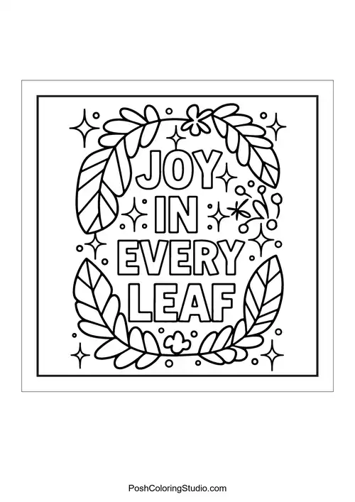 Text 'Joy in every leaf' surrounded by leaves.