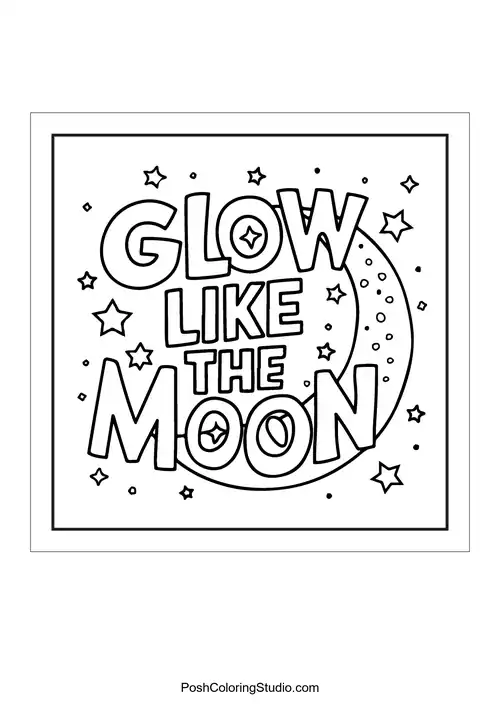 Text 'Glow like the moon' with a crescent moon.
