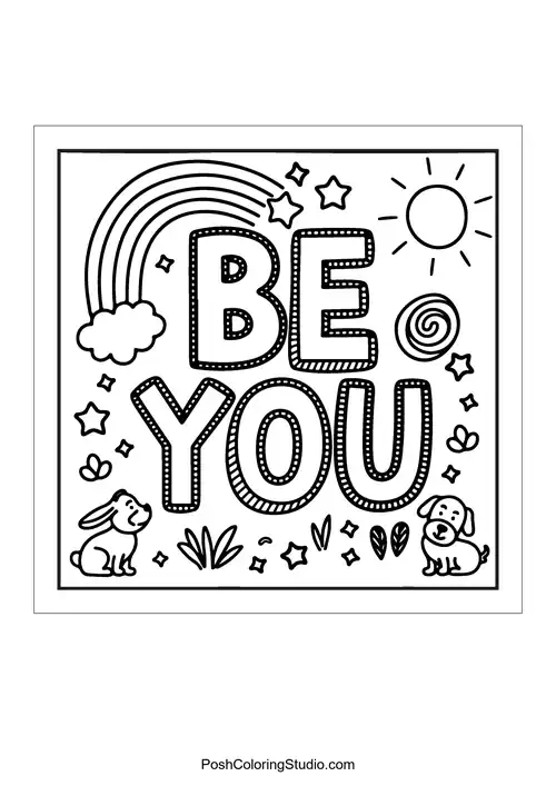 Text 'Be you' with a rainbow and cute animals.