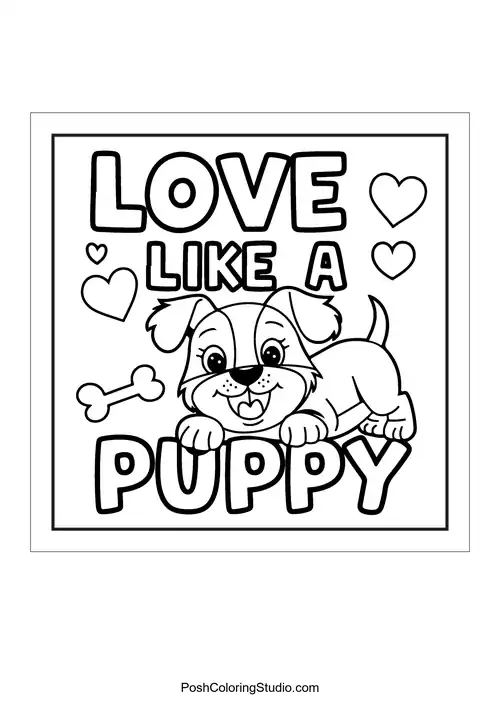 A puppy with 'Love like a puppy' and hearts.