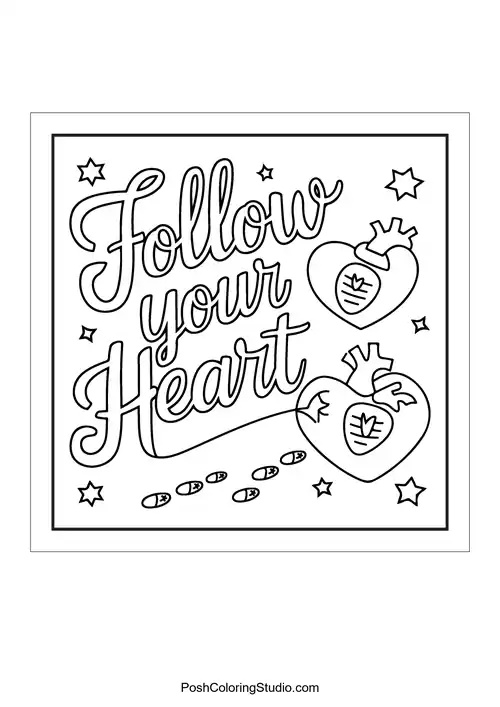 Text 'Follow your heart' with hearts and stars.