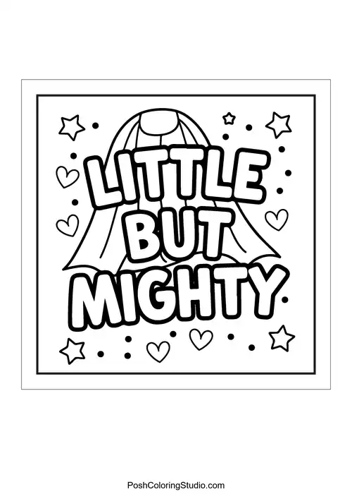 Text 'Little but mighty' with hearts and stars.