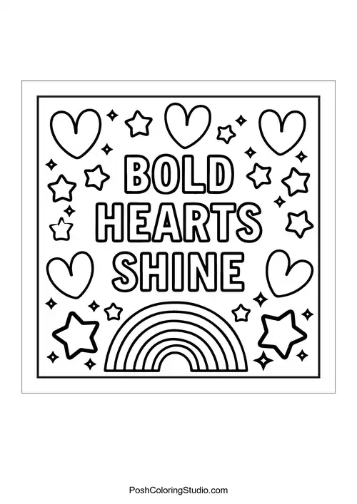 Text 'Bold hearts shine' with hearts and stars.