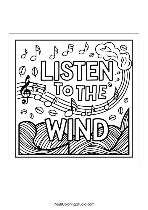 A design featuring musical notes and waves with the phrase 'Listen to the Wind.'.