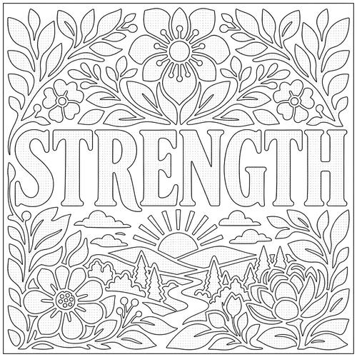 The word STRENGTH lettered inside pines and mountains behind steady blooms — free printable monochrome coloring page
